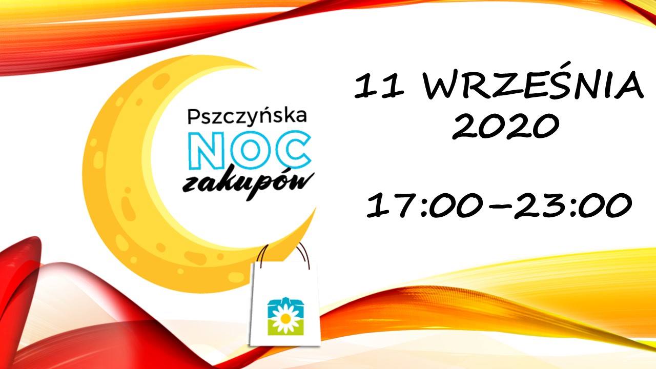 11 września Pszczyńska Noc Zakupów