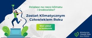 Konkurs „Klimatyczny Człowiek Roku 2025” - zg