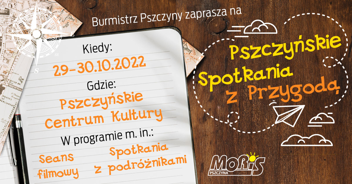 Pszczyńskie Spotkania z Przygodą w ten weekend