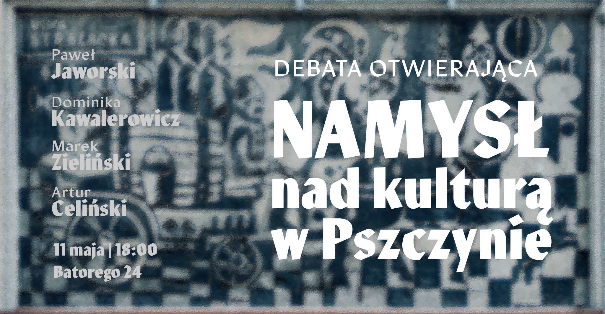 Zapraszamy na otwarcie kulturalnego NAMYSŁU w Psz