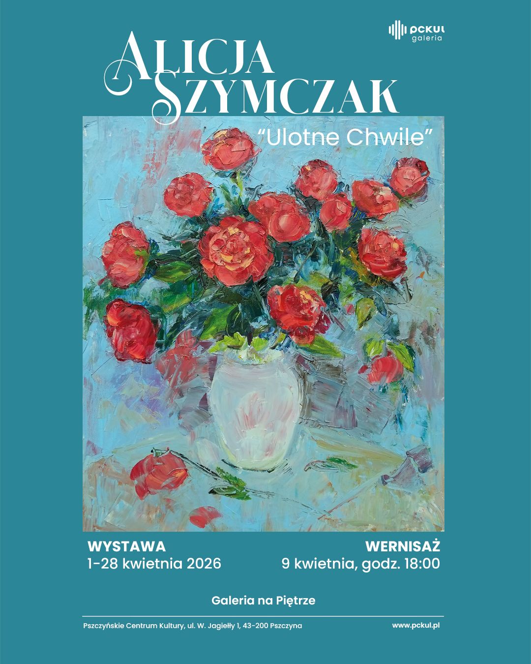 Wystawa malarstwa Alicji Szymczak „Ulotne chwile