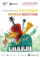 IV Ogólnopolski Konkurs &quot;Pszczyńskie Impresje Mu