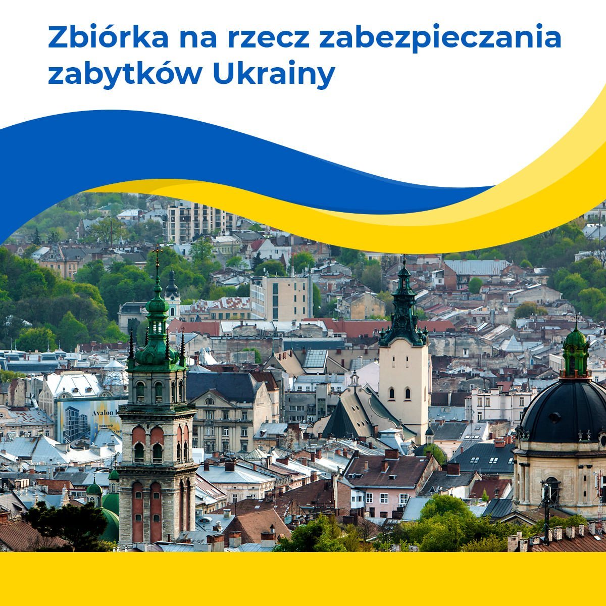 Zbiórka na rzecz zabezpieczenia zabytków Ukrainy